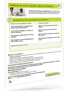 Questions to ask your doctor about Tresiba®